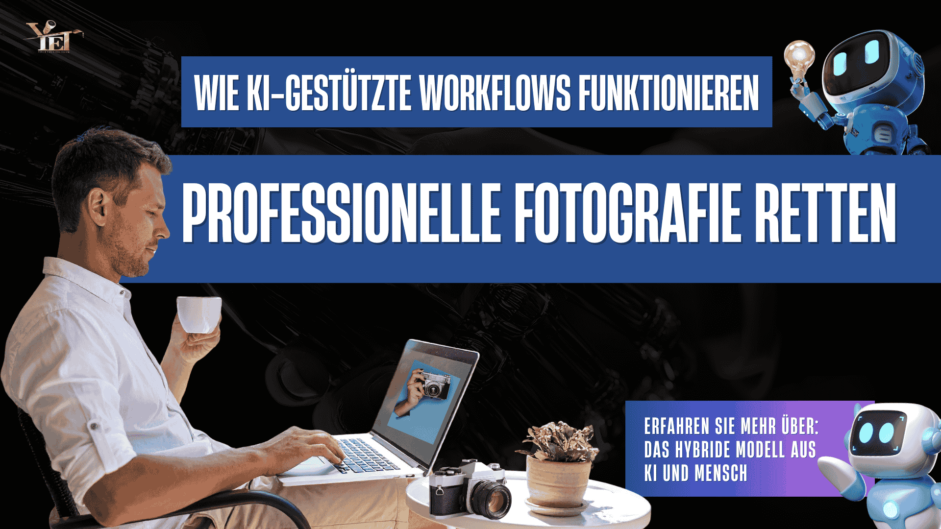 Professionelle Fotoretusche | Das KI-Mensch-Hybridmodell